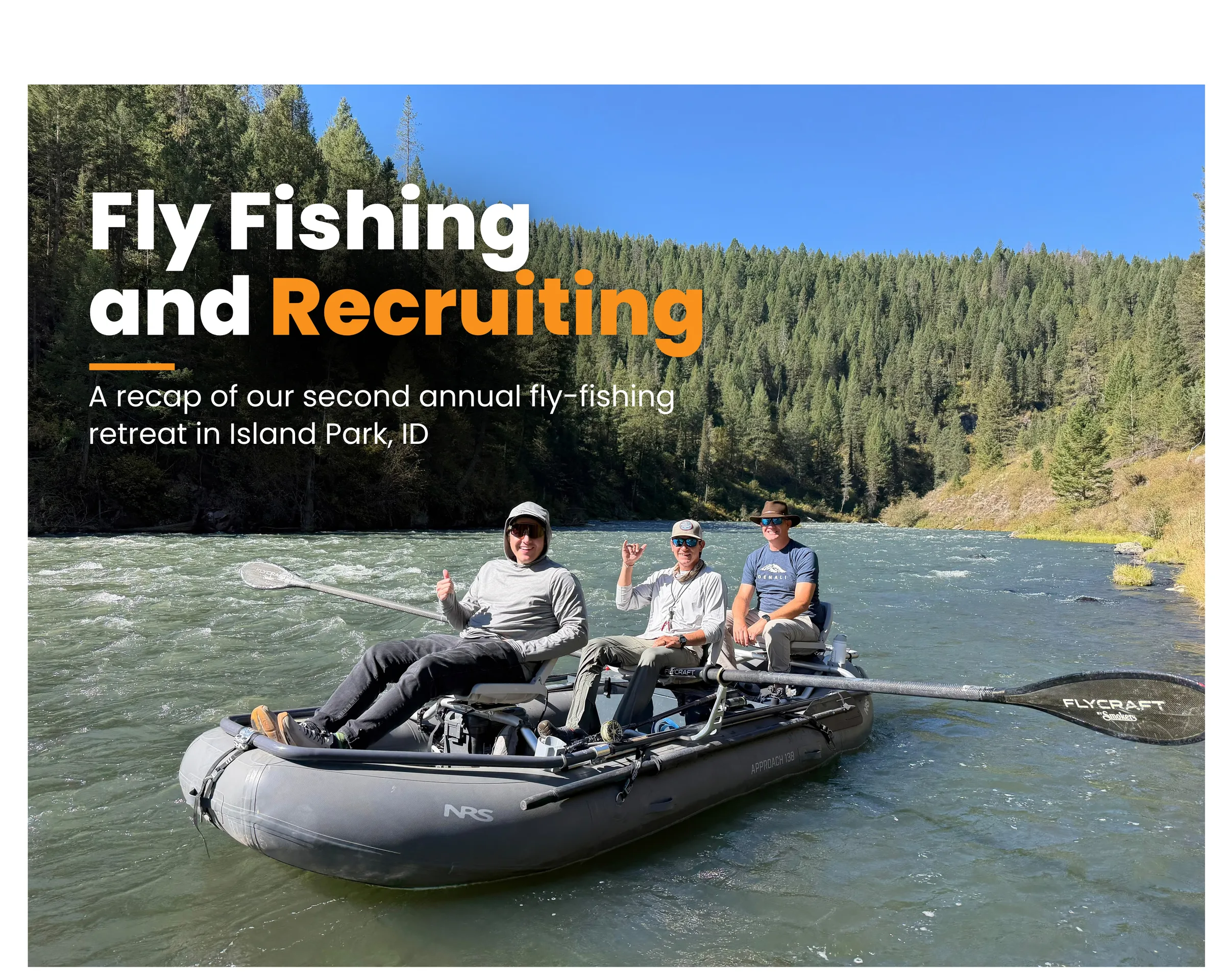 Fly Fishing and Recruiting